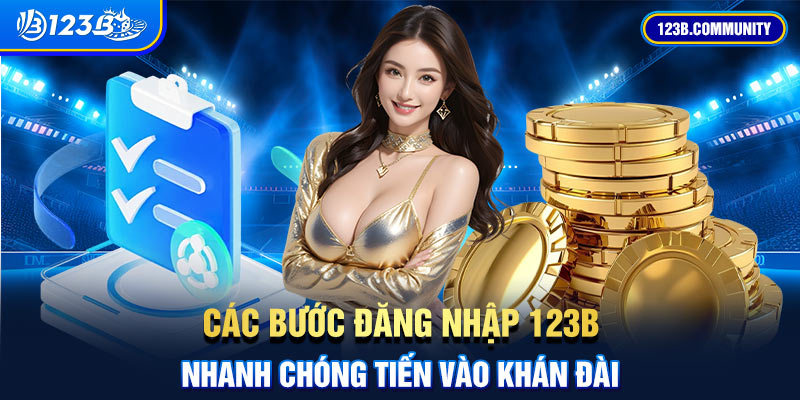 meo-dang-nhap-123b-nhanh-chong-va-an-toan