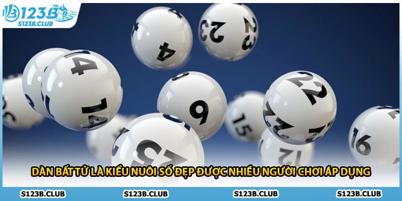 Dàn bất tử là kiểu nuôi số đẹp được nhiều người chơi áp dụng